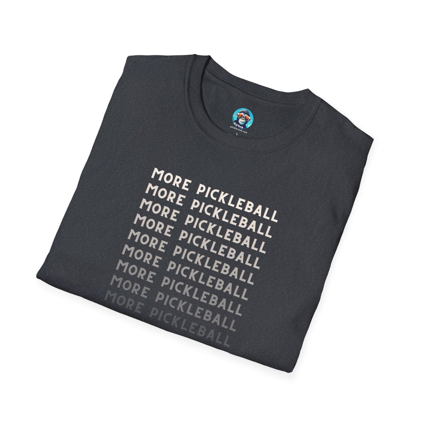 More Pickleball: Unisex Softstyle T-Shirt