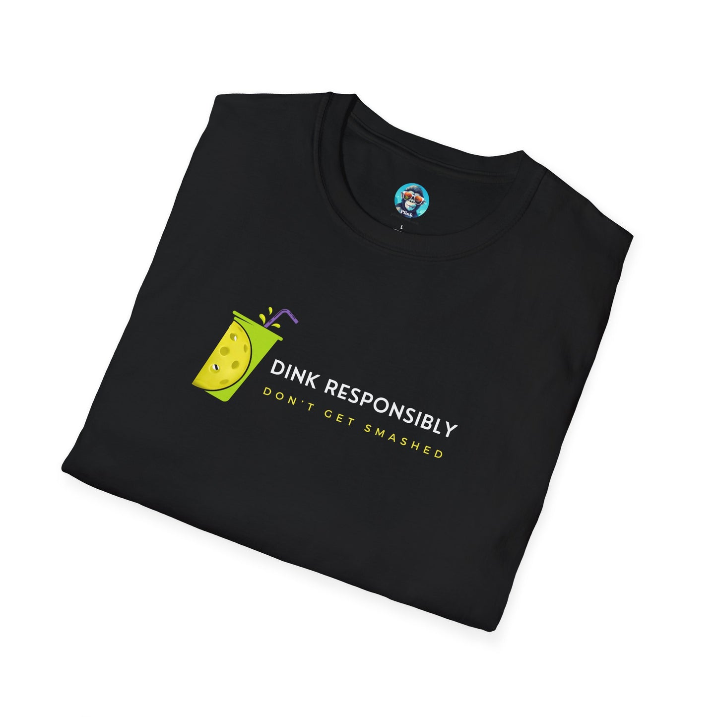 Dink Responsibly: Pickleball Unisex Softstyle T-Shirt