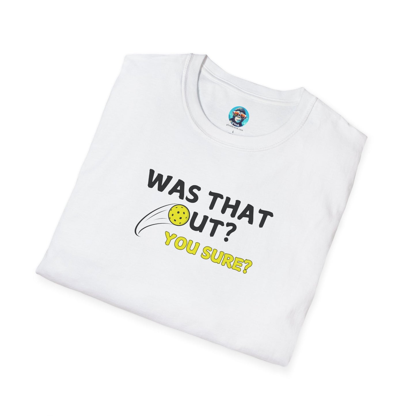 Was That Out?: Unisex Softstyle T-Shirt