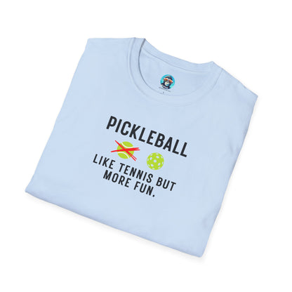 Like Tennis But More Fun: Pickleball Unisex Softstyle T-Shirt