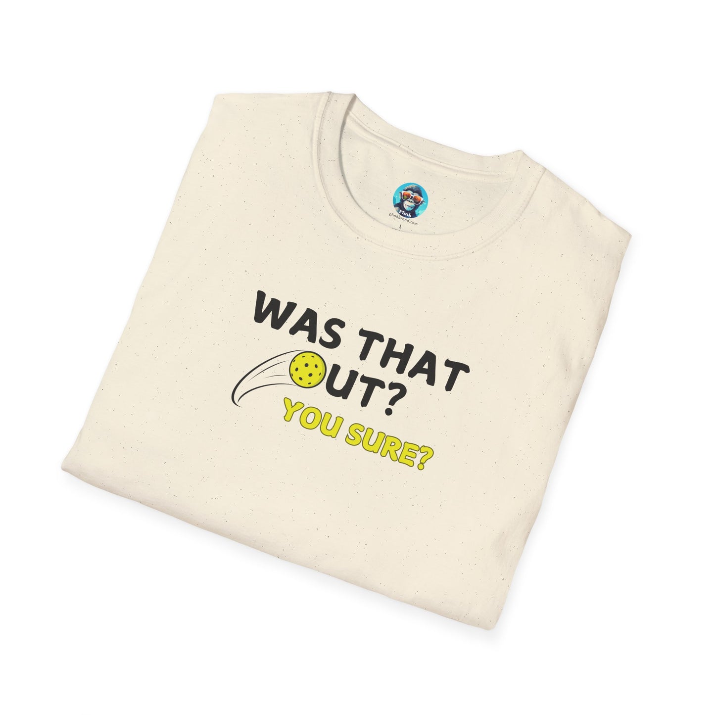 Was That Out?: Unisex Softstyle T-Shirt