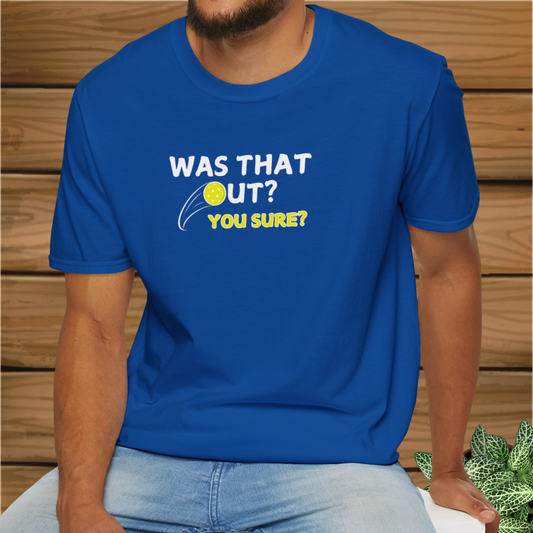 Was That Out?: Unisex Softstyle T-Shirt