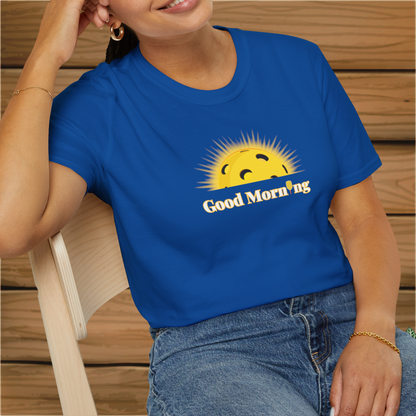 Good Morning Sunshine: Pickleball Unisex Softstyle T-Shirt