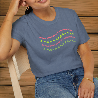 It's a Good Day to Play Pickleball: Unisex Softstyle T-Shirt