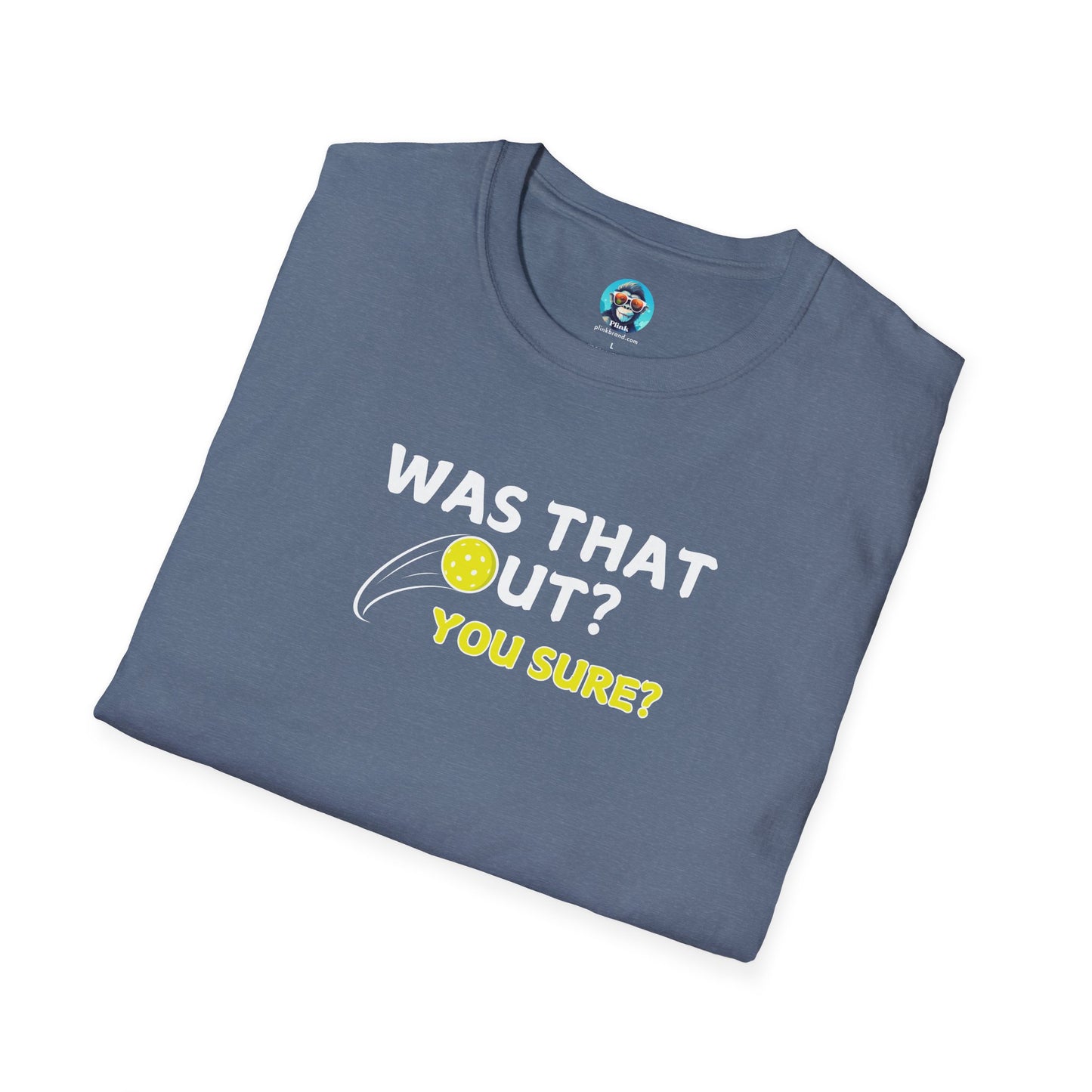 Was That Out?: Unisex Softstyle T-Shirt