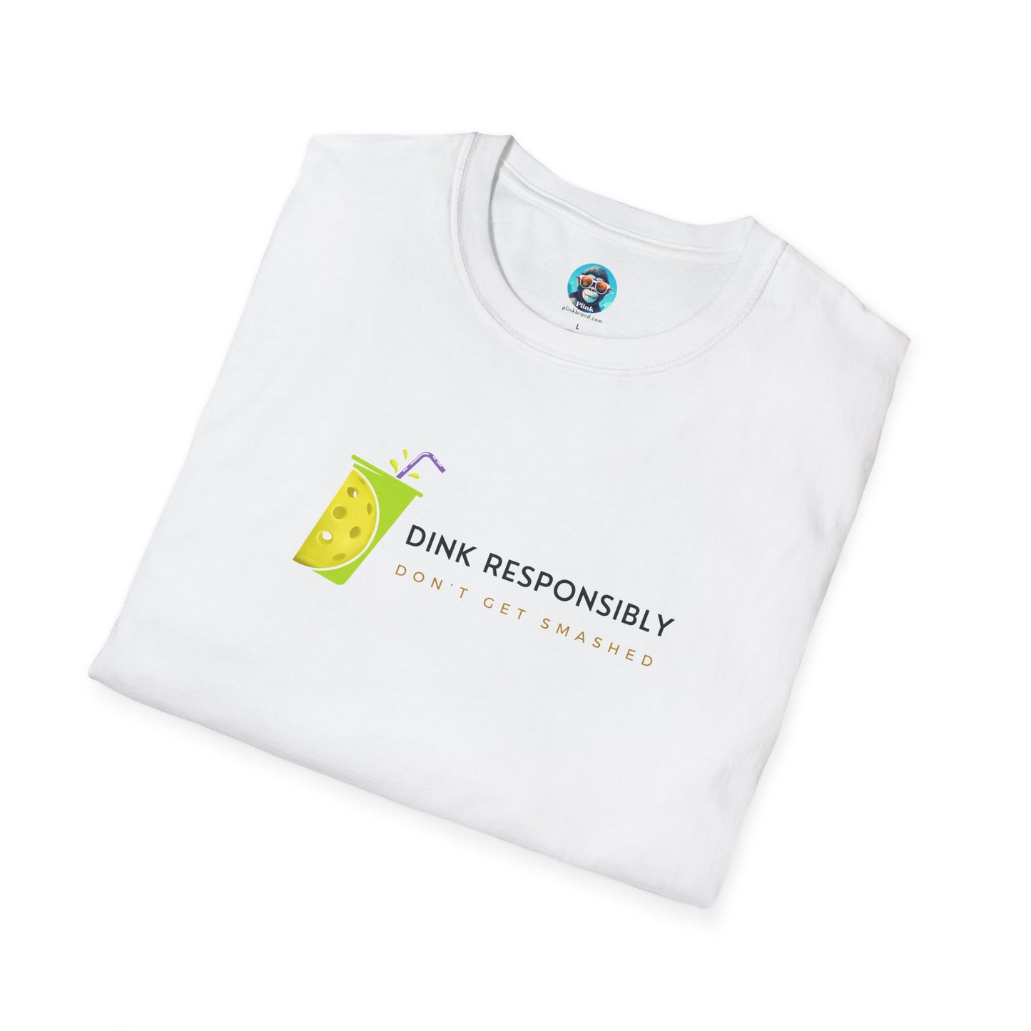 Dink Responsibly: Pickleball Unisex Softstyle T-Shirt