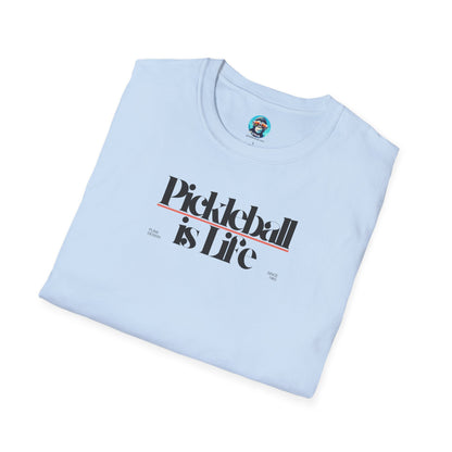 Pickleball is Life: Unisex Softstyle T-Shirt