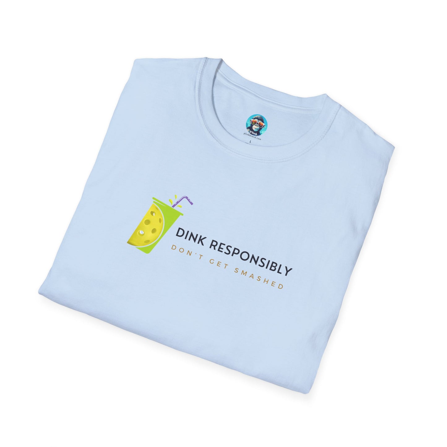 Dink Responsibly: Pickleball Unisex Softstyle T-Shirt