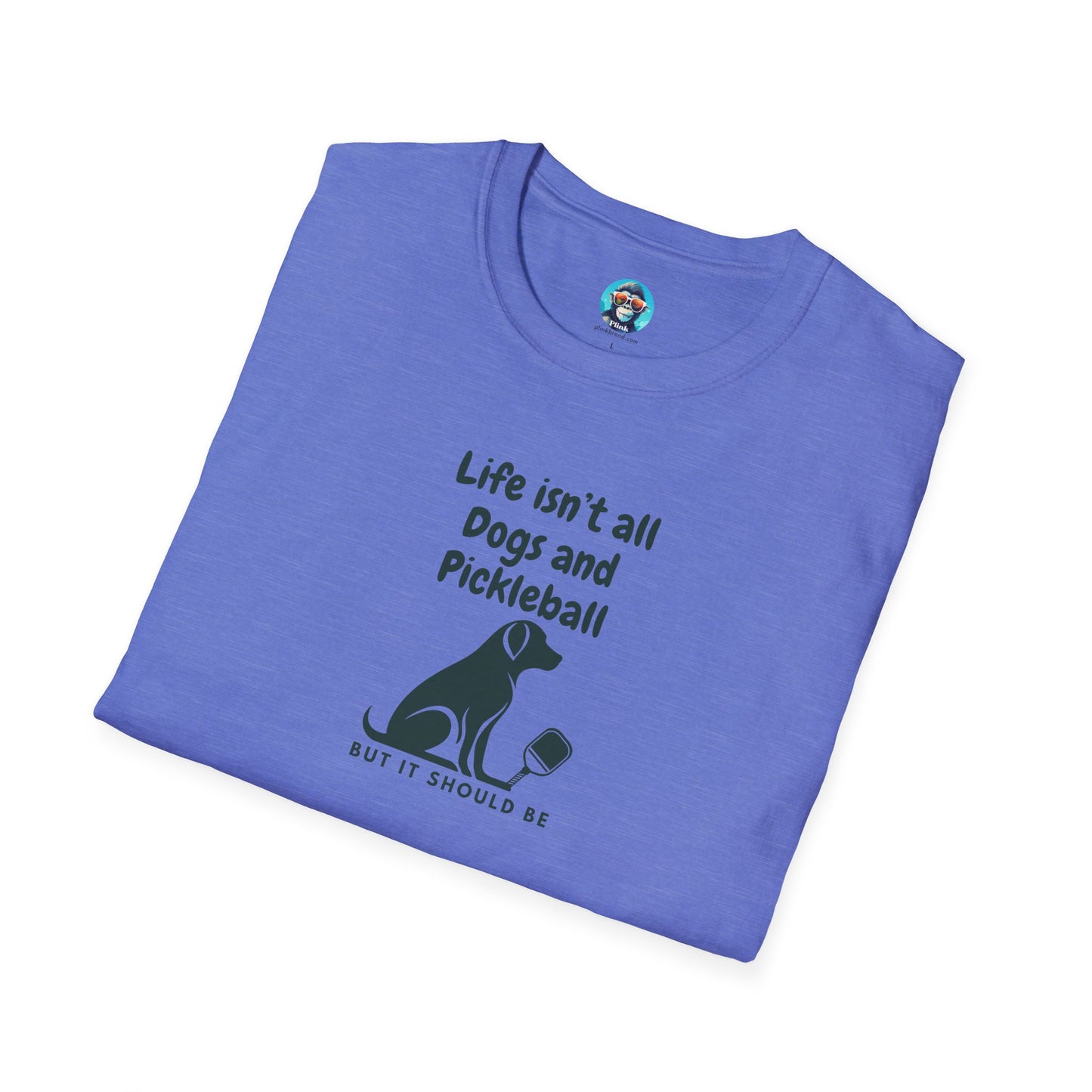 Dogs and Pickleball: Unisex Softstyle T-Shirt